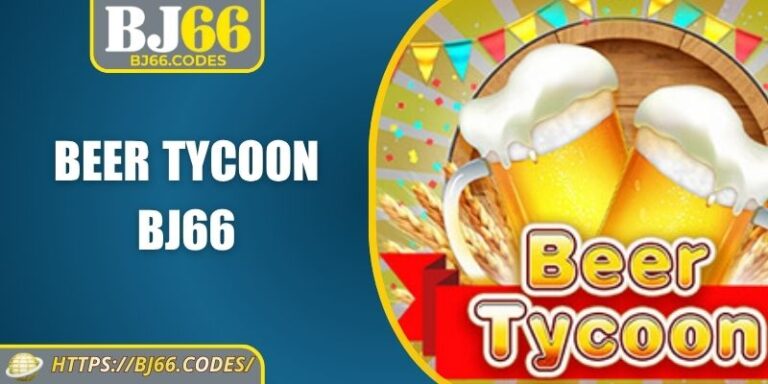 Beer Tycoon BJ66 – Game Nổ Hũ Bia Độc Đáo, Đồ Họa Sống Động 3 Beer Tycoon BJ66